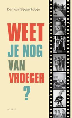 Weet je nog van vroeger? (Paperback)