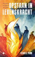 Opstaan in Levenskracht (Paperback)