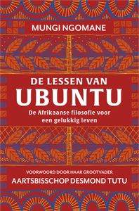 De lessen van ubuntu - Mungi Ngomane - ebook