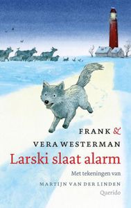 Larski slaat alarm - Frank Westerman, Vera Westerman - ebook