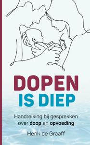 Dopen is diep (Paperback)