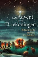 Van Advent tot Driekoningen (Paperback)