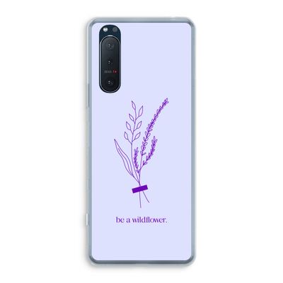 Be a wildflower: Sony Xperia 5 II Transparant Hoesje