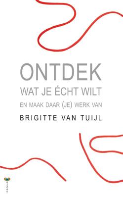 Ontdek wat je écht wilt (Paperback)