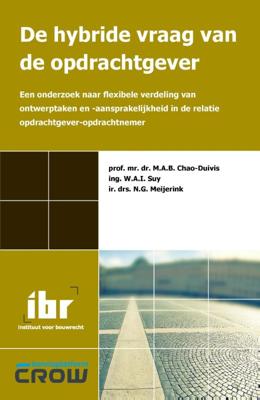 De hybride vraag van de opdrachtgever (Paperback)