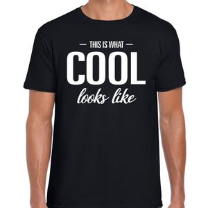 This is what Cool looks like fun tekst t-shirt zwart heren