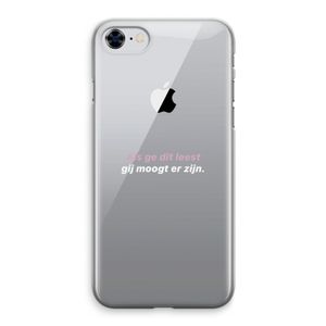 gij moogt er zijn: iPhone 8 Transparant Hoesje