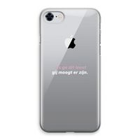 gij moogt er zijn: iPhone 8 Transparant Hoesje