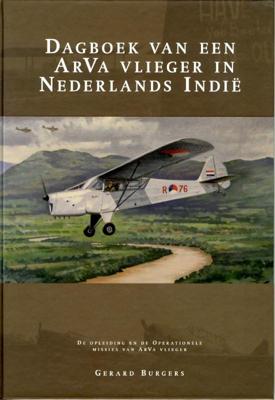Dagboek van een ArVa vlieger in Nederlands Indië (Hardback)
