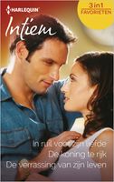 In ruil voor zijn liefde ; De koning te rijk ; De verrassing van zijn leven (3-in-1) - Maureen Child - ebook