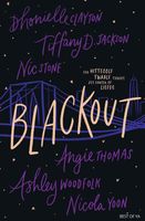 Blackout - Nicola Yoon, Angie Thomas, Nic Stone, Dhonielle Clayton, Tiffany Jackson, Ashley Woodfolk - ebook