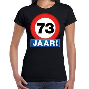 Stopbord 73 jaar verjaardag t-shirt zwart voor dames