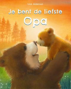 Je bent de liefste opa (Hardback)