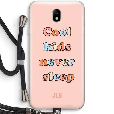 Cool Kids Never Sleep: Samsung Galaxy J7 (2017) Transparant Hoesje met koord