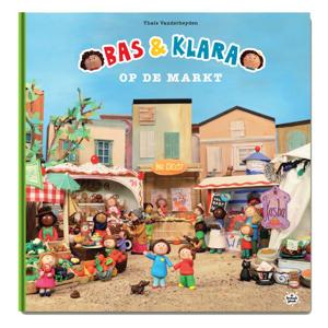 Bas & Klara op de markt (Hardback)