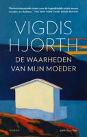 De waarheden van mijn moeder (Paperback)