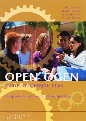 Open ogen in de kleurrijke klas (Paperback)