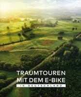 Fietsgids Deutschland Traumtouren mit dem E-Bike | BVA BikeMedia