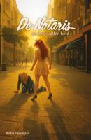 De Notaris en de gevallen held (Paperback)