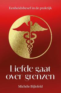 Liefde gaat over Grenzen (Hardback)