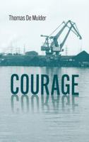 Courage (Paperback)