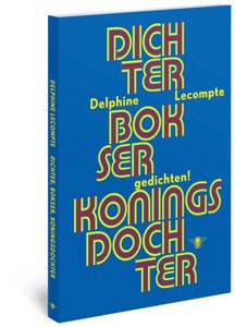 ISBN Dichter, bokser, koningsdochter boek Paperback 112 pagina's