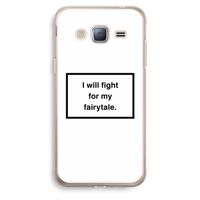 Fight for my fairytale: Samsung Galaxy J3 (2016) Transparant Hoesje