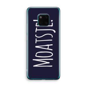 Moatsje!: Huawei Mate 20 Pro Transparant Hoesje
