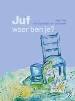 Juf, waar ben je? (Hardback)