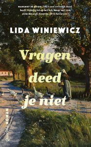 Vragen deed je niet - Lida Winiewicz - ebook