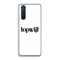 Topwijf Wit: Sony Xperia 5 II Transparant Hoesje Topwijf Wit: Sony Xperia 5 II Transparant Hoesje