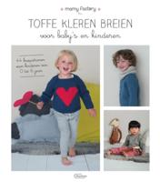 Toffe kleren breien voor baby&apos;s en kinderen (Paperback)