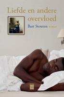 Liefde en andere overvloed (Paperback)