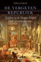 De vergeten Republiek (Paperback)