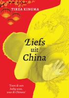Liefs uit China (Paperback)