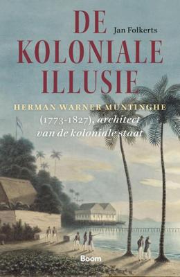 De koloniale illusie (Hardback)