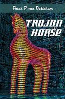 Trojan Horse - Peter van Oosterum - ebook