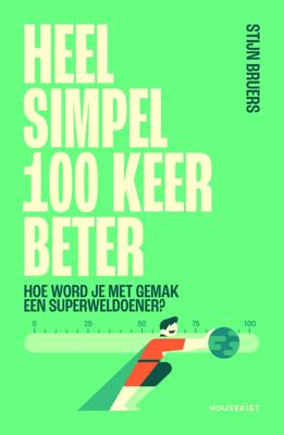 Heel simpel 100 keer beter (Paperback)