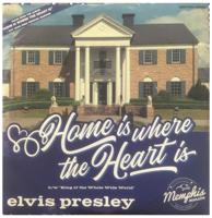 Elvis Presley - Home Is Where The Heart is 7" Vinyl GEEL