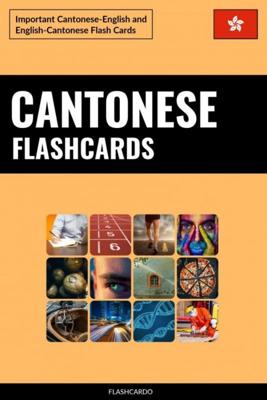 Cantonese Flashcards - Flashcardo Languages - ebook