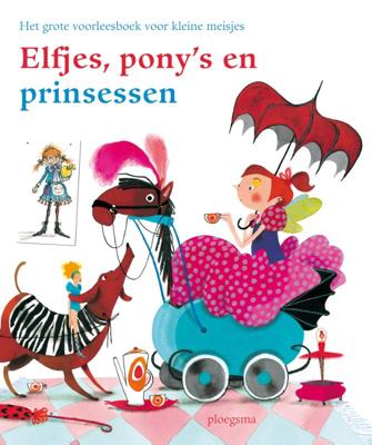 Elfjes, pony&apos;s en prinsessen (Hardback)