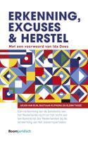Erkenning, excuses en herstel (Paperback) Erkenning, excuses en herstel (Paperback)