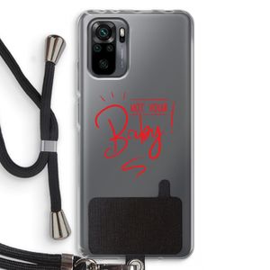 Not Your Baby: Xiaomi Redmi Note 10 Pro Transparant Hoesje met koord