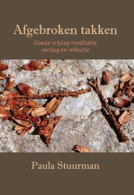 Afgebroken takken (Paperback)