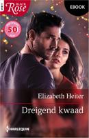 Dreigend kwaad - Elizabeth Heiter - ebook