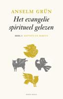 Matteüs en Marcus deel I - Het evangelie spiritueel gelezen (Hardback)
