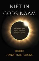 Niet in Gods naam - Jonathan Sacks - ebook