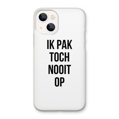 Ik pak nooit op: iPhone 13 mini Transparant Hoesje