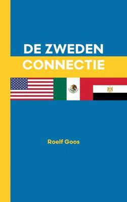 De Zweden connectie - Roelf Goos - Paperback (9789403674094) De Zweden connectie - Roelf Goos - Paperback (9789403674094)