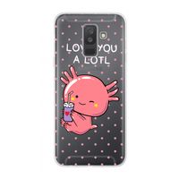 Love You A Lotl: Samsung Galaxy A6 Plus (2018) Transparant Hoesje